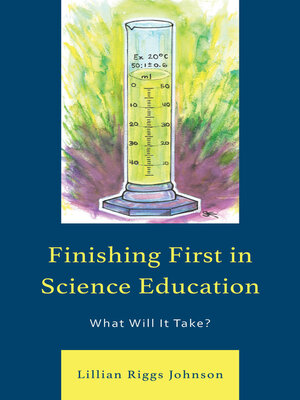 cover image of Finishing First in Science Education